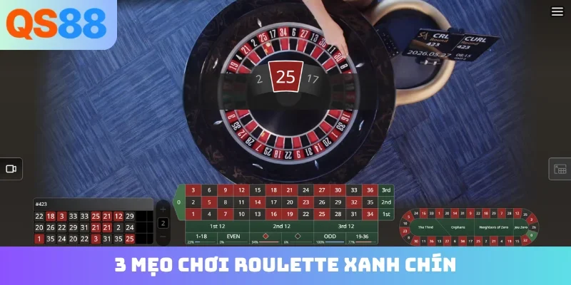 3 mẹo chơi Roulette xanh chín