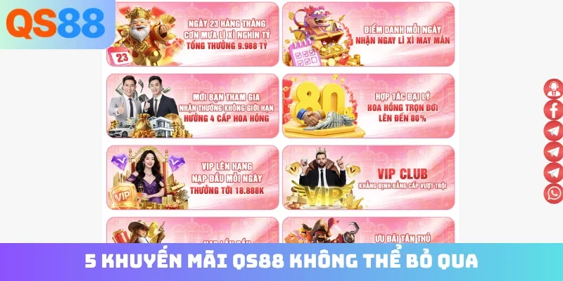 5 khuyến mãi QS88 không thể bỏ qua