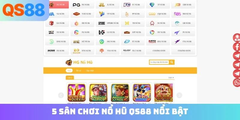 5 sân chơi nổ hũ QS88 nổi bật