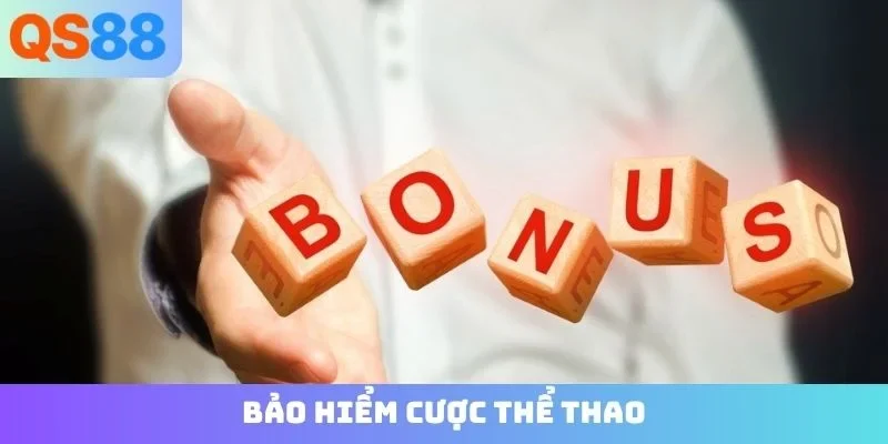 bảo hiểm cược thể thao