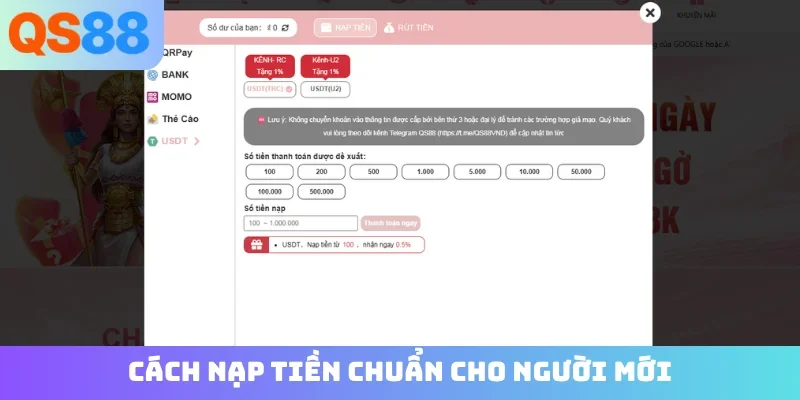 Cách nạp tiền chuẩn cho người mới
