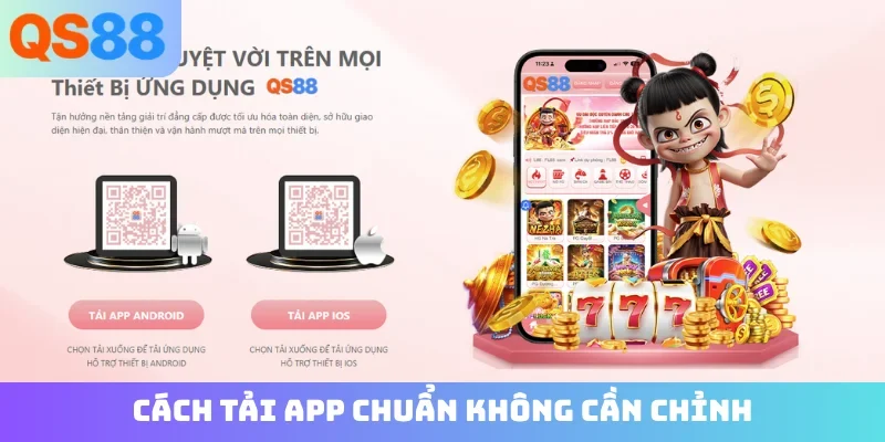 Cách tải app chuẩn không cần chỉnh