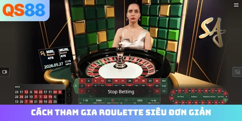 Cách tham gia Roulette siêu đơn giản