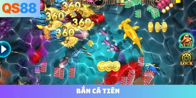 bắn cá tiên