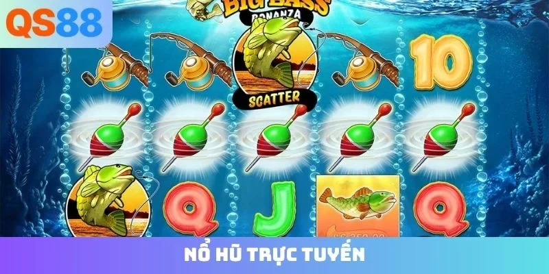 nổ hũ trực tuyến