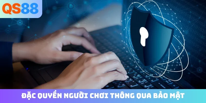 Đặc quyền người chơi thông qua bảo mật