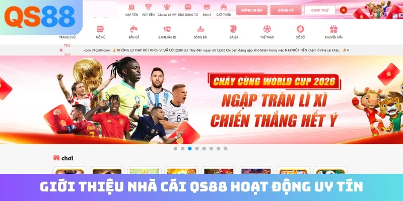 Giới thiệu nhà cái QS88 hoạt động uy tín