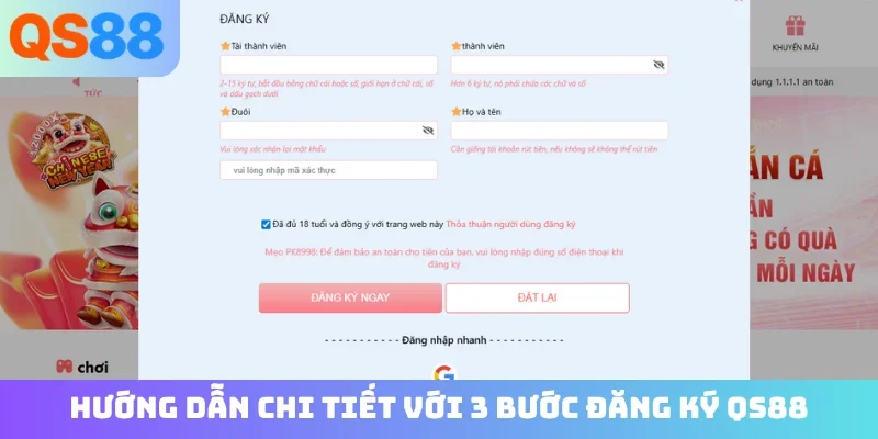 Hướng dẫn chi tiết với 3 bước đăng ký QS88