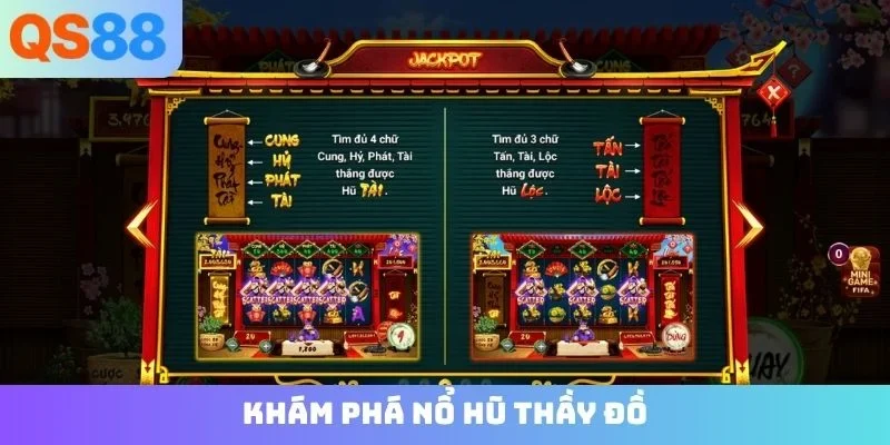 Khám phá nổ hũ Thầy Đồ