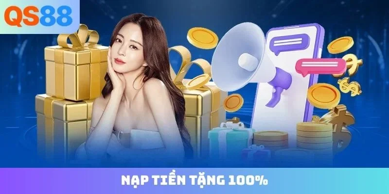 nạp tiền tặng 100
